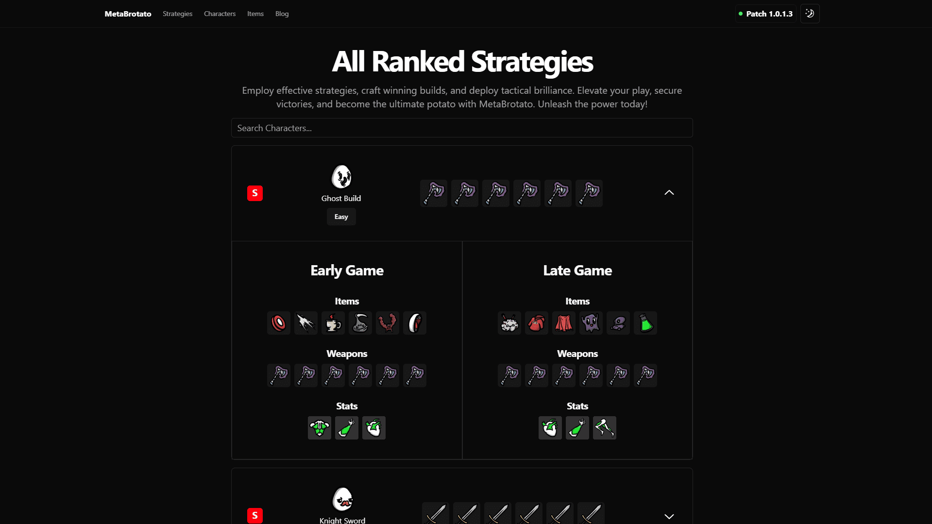 The best strategies and builds!